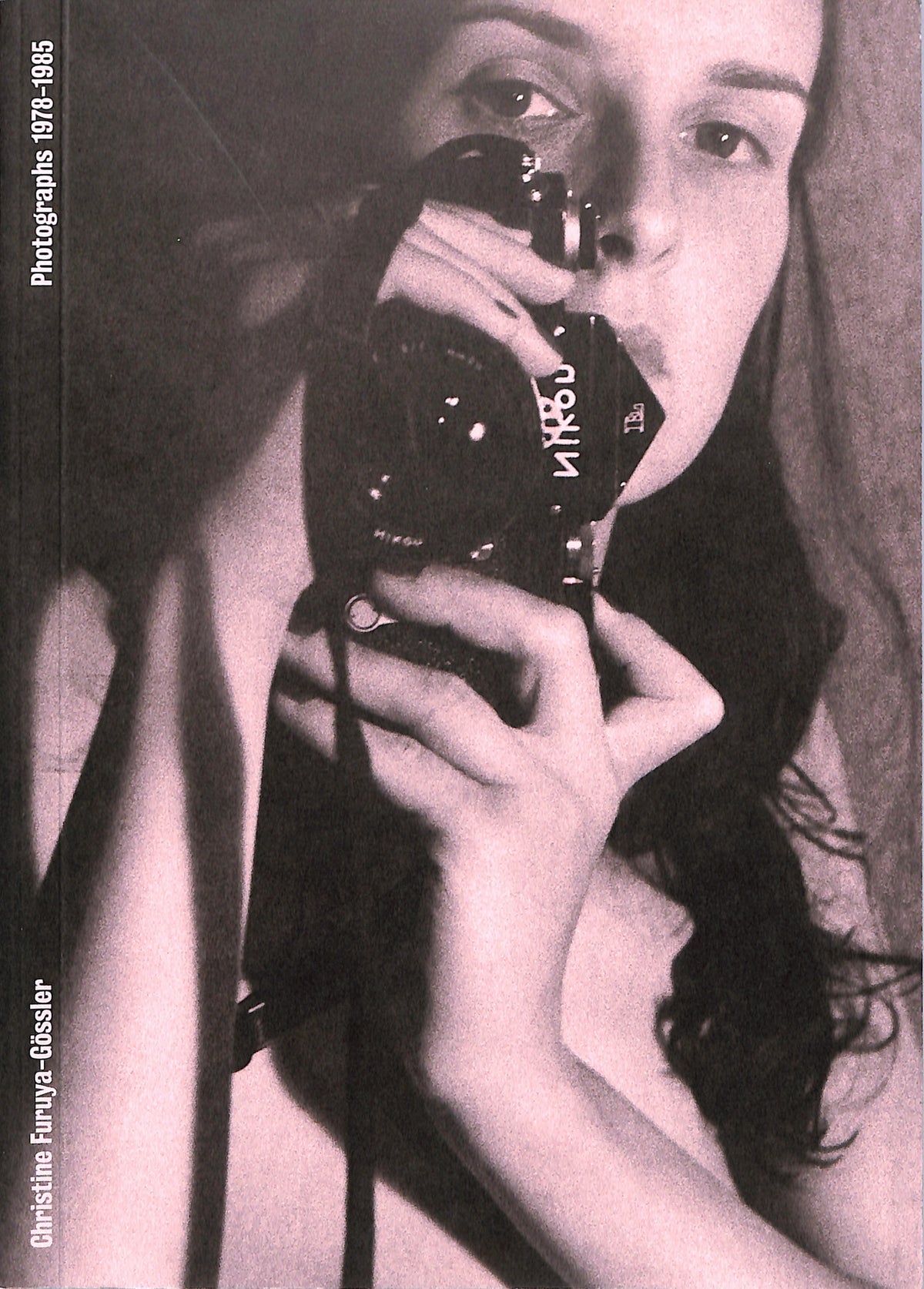 CHRISTINE FURUYA-GOSSLER / Photographs 1978-1985