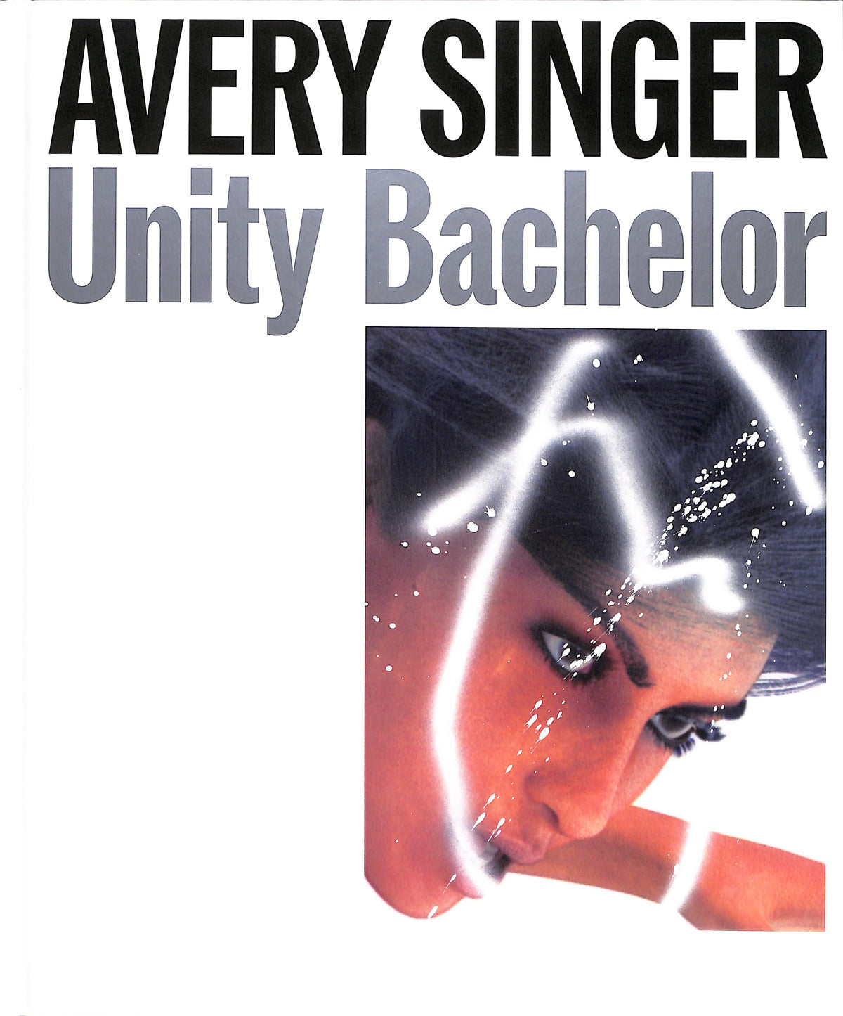 AVERY SINGER / Unity Bachelor