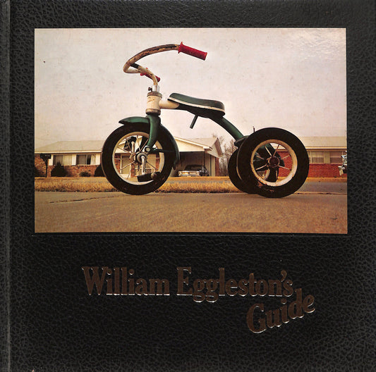 WILLIAM EGGLESTON / William Eggleston's Guide