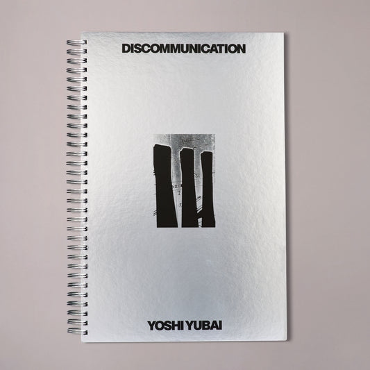 YOSHI YUBAI / Discommunication