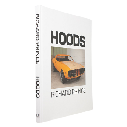 RICHARD PRINCE / Hoods