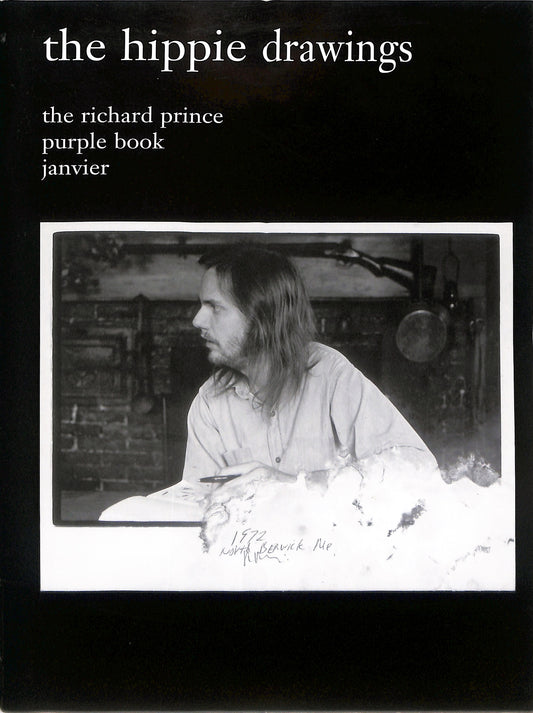 RICHARD PRINCE / The Hippie Drawings