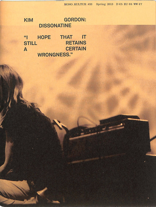 KIM GORDON / Mono.Kultur.: No. 33