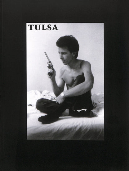 LARRY CLARK / Tulsa