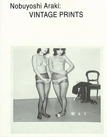 NOBUYOSHI ARAKI / Vintage Prints (signed)