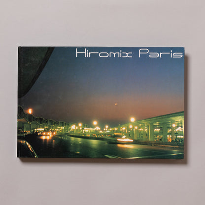 HIROMIX / Paris 97-98'