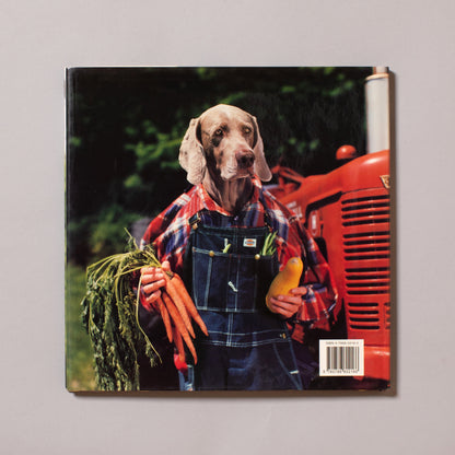 WILLIAM WEGMAN / Farm Days