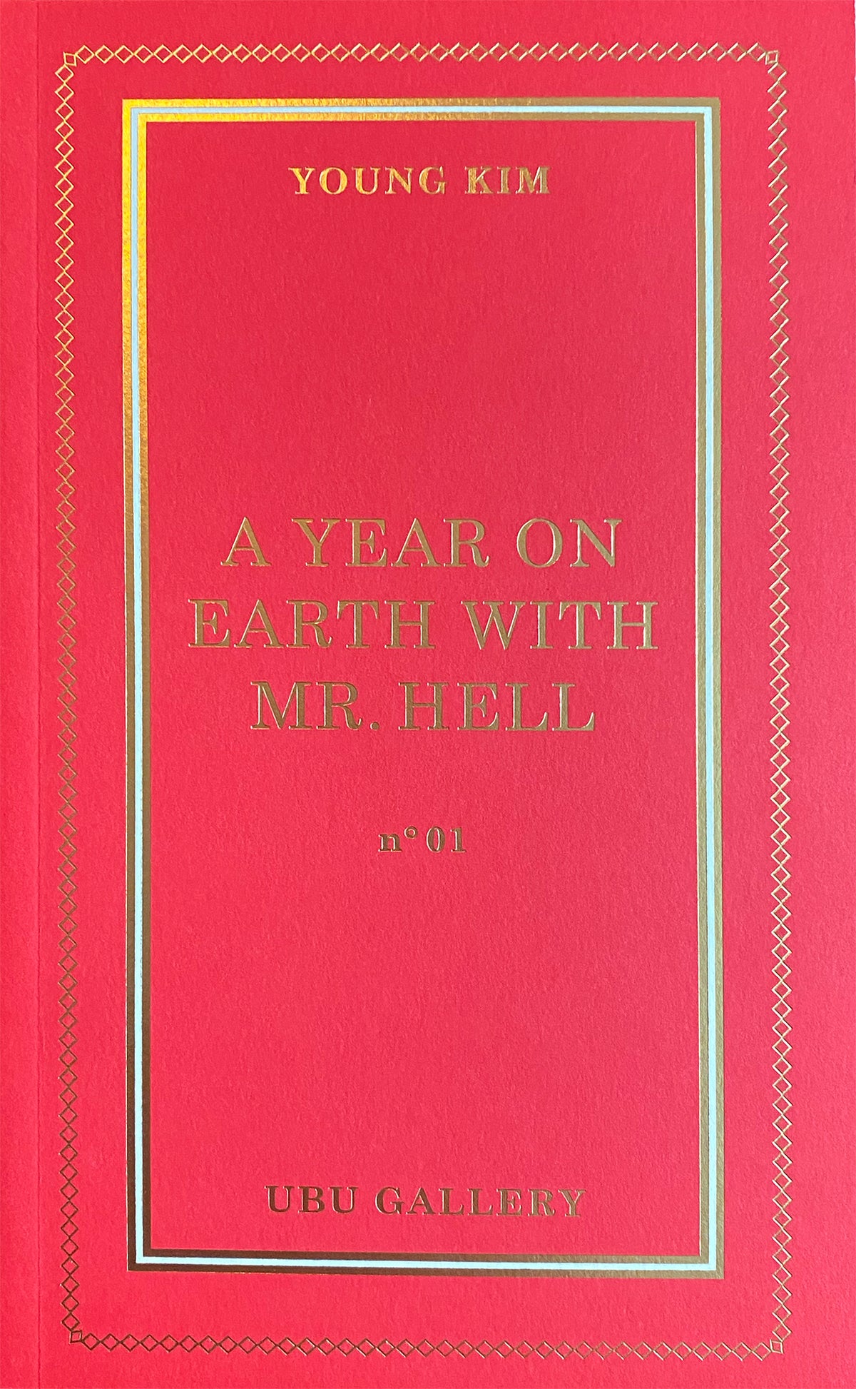 YOUNG KIM / A Year on Earth with Mr. Hell