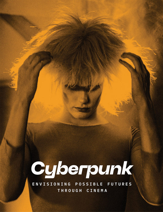DORIS BERGER (Ed) / Cyberpunk: Envisioning possible futures through cinema