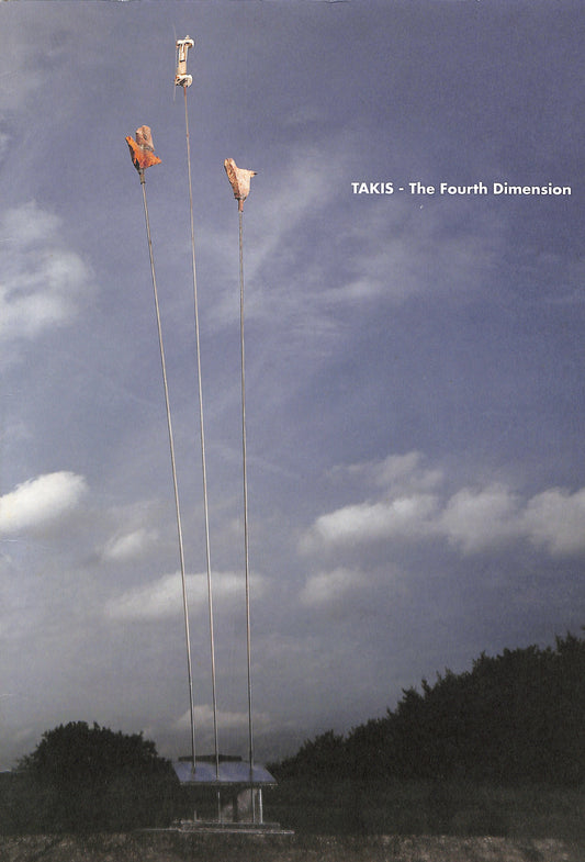 Cover of Takis the fourth dimension - Towers with sculptures against a cloudy sky, featuring the text 'Takis: The Fourth Dimension'.
