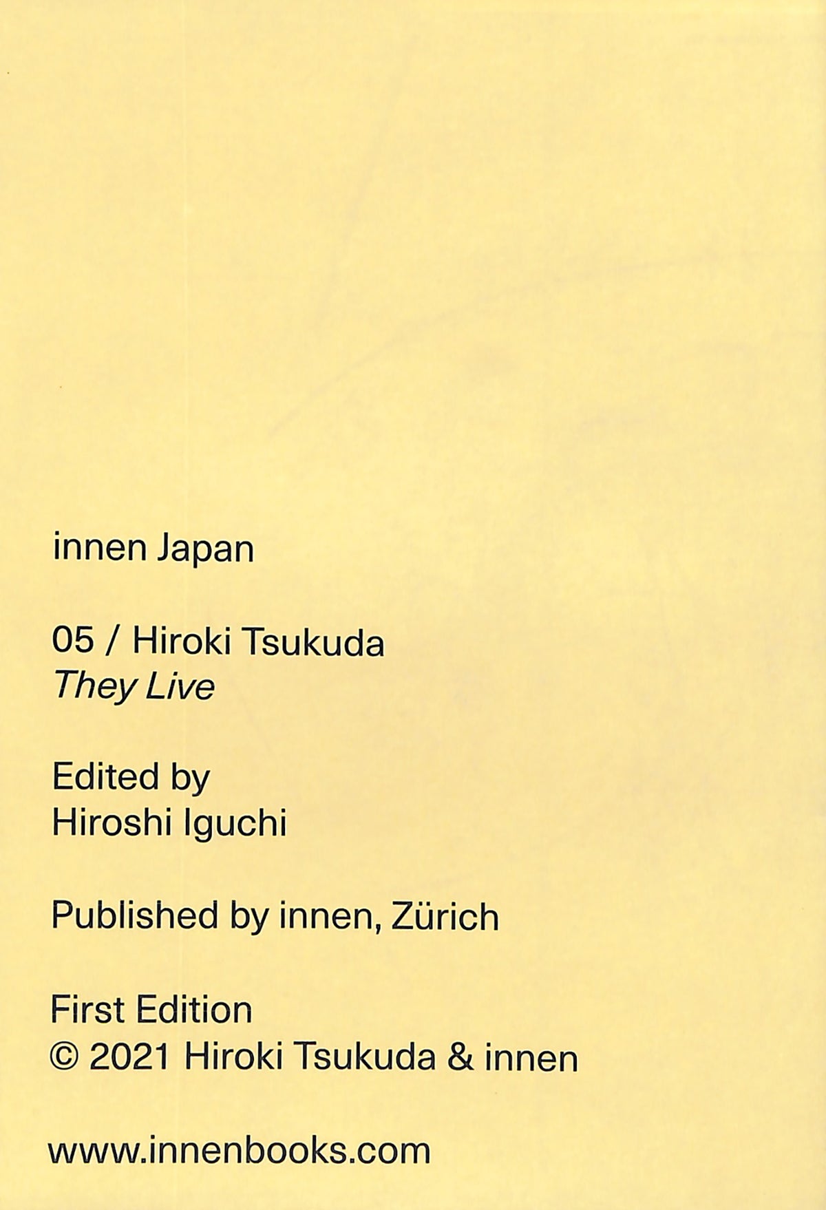 HIROKI TSUKUDA / They Live